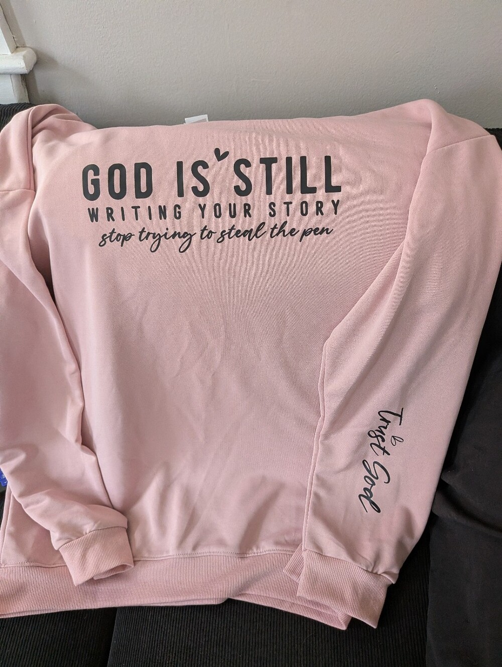 Have Pink Crewneck Sweatshirt with Inspirational Script